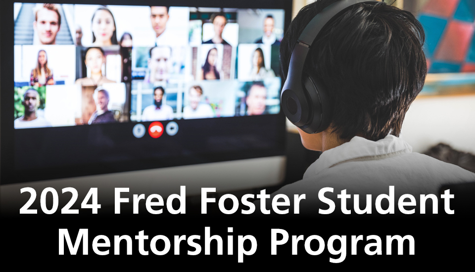 Applications Open for 2024 ETC Fred Foster Student Mentorship Program